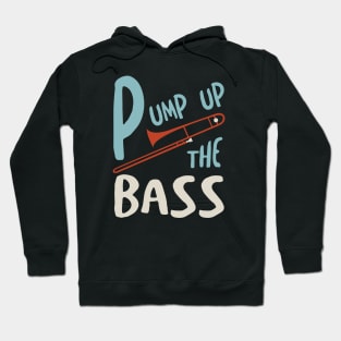 Pump Up the Bass Hoodie